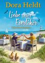 Dora Heldt: Liebe oder Eierlikör - Fast eine Romanze, Buch