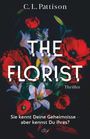 C. L. Pattison: The Florist, Buch