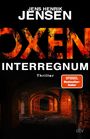 JENS HENRIK JENSEN, OXEN INTERREGNUM Thriller. Dunkler Backsteingang mit oranger Beleuchtung.