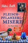 "Rita Falk, FLEISCHPFLANZERL-MISERE, Ein Provinzkrimi. VISUELLE DETAILS: Ente, Teller mit Fleischpflanzerl, Blaulicht, Gewehre."