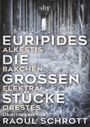Euripides: Die großen Stücke, Buch