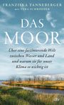 Franziska Tanneberger: Das Moor, Buch