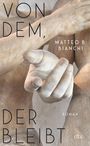 Matteo B. Bianchi: Von dem, der bleibt, Buch