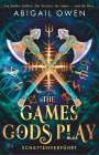 Abigail Owen: The Games Gods Play - Schattenverführt, Buch
