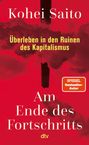 Kohei Saito: Am Ende des Fortschritts, Buch
