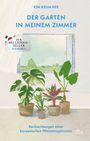 Kim Keum Hee: Der Garten in meinem Zimmer, Buch