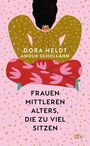 Titel: "Frauen mittleren Alters, die zu viel sitzen." Illustration einer Frau in bunter Kleidung.