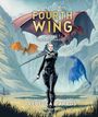 „Die Graphic Novel Fourth Wing Vol. 1 Flammengeküsst“: Eine Frau in schwarzer Rüstung mit Dolch, umgeben von Drachen.