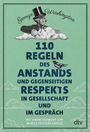 George Washington: 110 Regeln des Anstands und gegenseitigen Respekts in Gesellschaft und im Gespräch, Buch