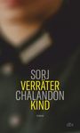 Sorj Chalandon: Verräterkind, Buch