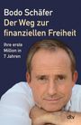 Bodo Schäfer: Der Weg zur finanziellen Freiheit, Buch