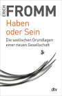 Erich Fromm: Haben oder Sein, Buch