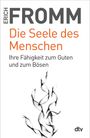 Erich Fromm: Die Seele des Menschen, Buch