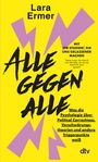 Lara Ermer: Alle gegen alle, Buch