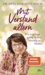 Marianne Koch: Mit Verstand altern, Buch