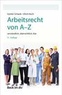 Günter Schaub: Arbeitsrecht von A-Z, Buch
