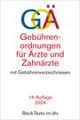 : Gebührenordnungen für Ärzte und Zahnärzte, Buch