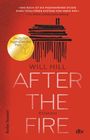 Will Hill: After the Fire, Buch