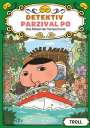 Troll: Detektiv Parzival Po (5) - Das Rätsel der Tempelruine, Buch