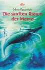 Nina Rauprich: Die sanften Riesen der Meere, Buch