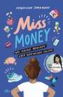 Magdalena Sporkmann: Miss Money - Was schlaue Mädchen über Geld wissen sollten, Buch