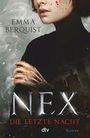 Emma Berquist: Nex - Die letzte Nacht, Buch