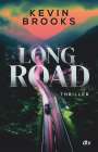 Kevin Brooks: Long Road, Buch