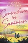 Tonia Krüger: Somewhere in Summer, Buch