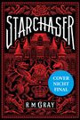 R. M. Gray: Starchaser, Buch