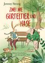 Jeremy Strong: Zwei wie Gürteltier und Hase. Kleine Geschichten aus dem großen Wald, Buch