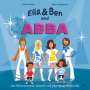 William Wahl: Ella & Ben und ABBA - Von Glitzerkostümen, Superhits und jeder Menge Mamma Mia, Buch