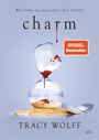 Tracy Wolff: Charm, Buch