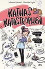 Johanna Klement: Kathas Katastrophen - Mein Leben zwischen Knochenjob und Hamsterflop, Buch