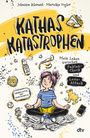 Johanna Klement: Kathas Katastrophen - Mein Leben zwischen Fakten-Check und Love-Attack, Buch