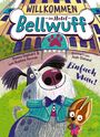 Donna Gephart: Willkommen im Hotel Bellwuff - Einfach Wau!, Buch