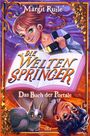 Oben steht "Margit Ruile", mittig "DIE WELTENSPRINGER", unten "Das Buch der Portale". Illustration von zwei Kindern und einer Katze.