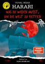 „Was du wissen musst, um die Welt zu retten.“ Illustration: Rotes Mondbild, Astronaut, Segelschiff, Satellit im All.