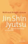 Waltraud Riegger-Krause: Jin Shin Jyutsu, Buch