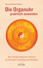 Anna E. Röcker: Die Organuhr praktisch anwenden, Buch