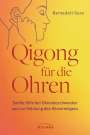 Bernadett Gera: Qigong für die Ohren, Buch