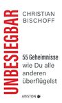 Christian Bischoff: Unbesiegbar, Buch