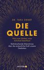 Tara Swart: Die Quelle, Buch