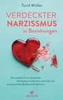 Turid Müller: Verdeckter Narzissmus in Beziehungen, Buch