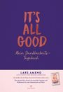 Lars Amend: It's All Good, Div.