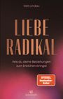 Veit Lindau: Liebe radikal, Buch