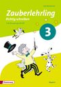 Zauberlehrling 3. Arbeitsheft. Schulausgangsschrift SAS. Bayern, Buch
