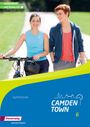 : Camden Town 6. Workbook mit Audio-CD. Allgemeine Ausgabe. Gymnasien, Buch