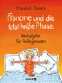 Francine Oomen: Francine und die total heiße Phase, Buch