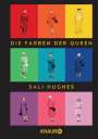 Sali Hughes: Die Farben der Queen, Buch
