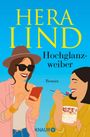 Hera Lind: Hochglanzweiber, Buch